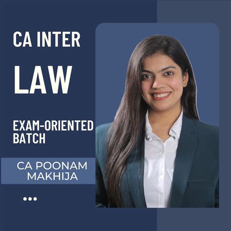 CA Inter Law | Exam-Oriented Batch by CA Poonam Makhija – CA Point