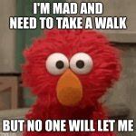 Image result for Elmo Getting Angry