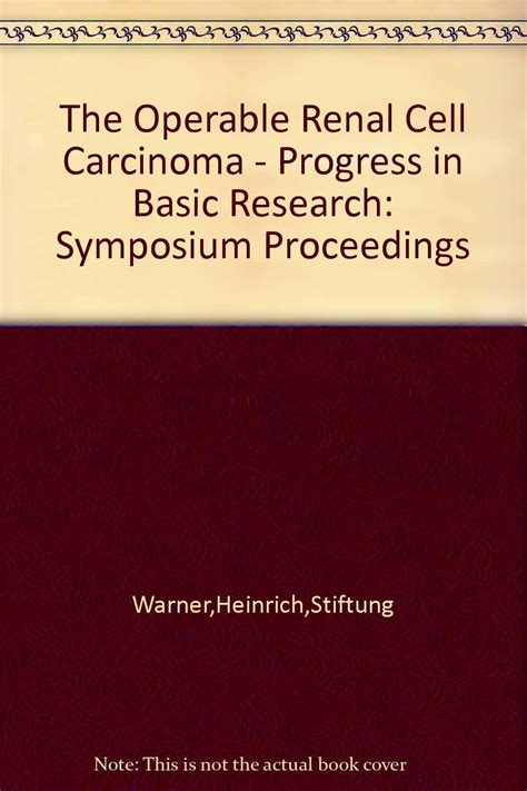 Buy The Operable Renal Cell Carcinoma: Progress in Basic Research ...