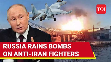 Russian And Syrian Air Forces Target Rebel Positions In Northwest Syria ...