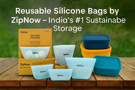 ZipNow – Reusable Silicone Food Bags & Containers for Everyday Use