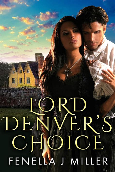 Lord Denver's Choice eBook : Miller, Fenella J: Amazon.in: Kindle Store
