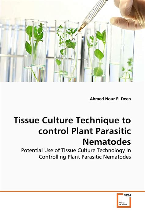 Tissue Culture Technique to control Plant Parasitic Nematodes ...
