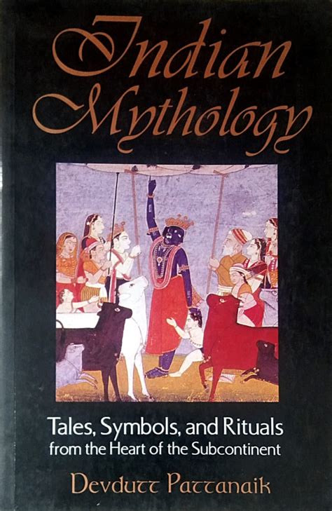 INDIAN MYTHOLOGY By Pattanayak Devadatta – dnyangangabooks