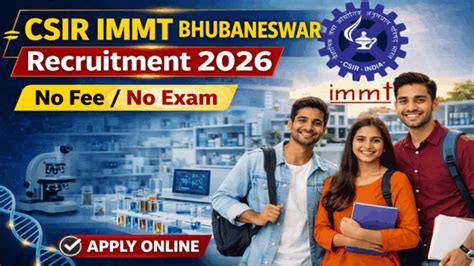 CSIR IMMT Bhubaneswar Recruitment 2026: Apply Online for Project ...
