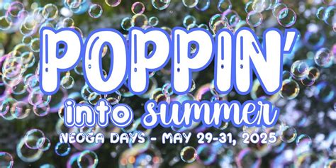 Neoga Days 2025 - Poppin into Summer, 600 Park Ave, Neoga, IL 62447 ...
