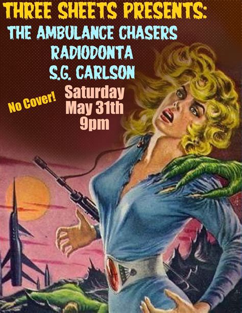 Ambulance Chasers, Radiodonta & S.G. Carlson at Three Sheets , 372 Elm ...