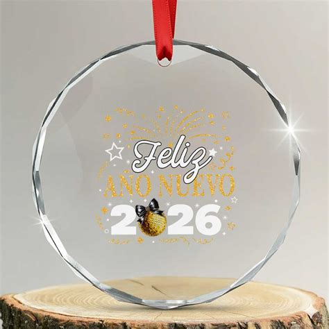 Print Your Wear Spanish New Year 2026 Crystal Glass Ornament Feliz Ano ...