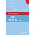 Buy INDIAN FEDERALISM OISI P (Oxford India Short Introductions Series ...