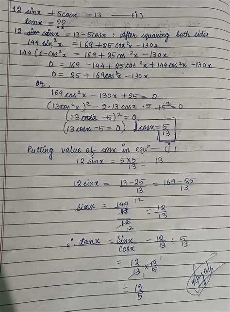 5cosx 12sinx=13then x value - Brainly.in