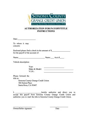 CA Sonoma County Grange Credit Union Authorization for Payoff/Title ...