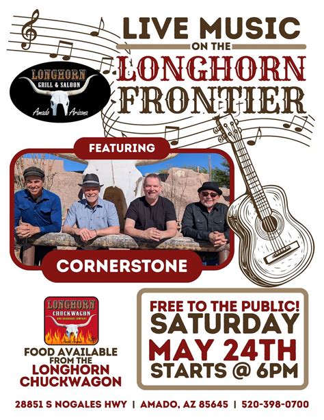 CORNERSTONE on the Longhorn Frontier!, 28851 South Nogales Highway ...