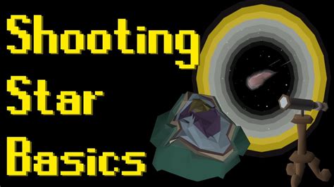 Basic Shooting Stars Guide 2021 (OSRS) - YouTube