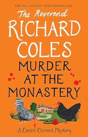 Murder at the Monastery : RICHARD COLES: Amazon.in: Books