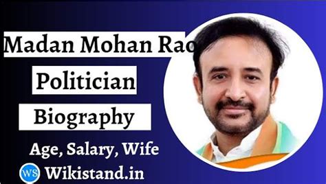 Madan Mohan Rao (Politician) Wiki , Biography, Age, Education, Family ...