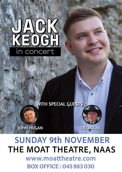 Jack Keogh & His Band In Concert - The Moat Theatre, Naas (CONCERT ...