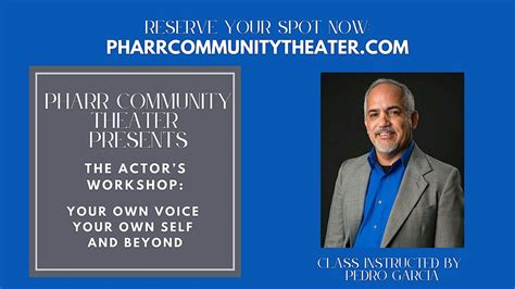 Youth (Ages 12-17) Acting Workshop at Pharr Community Theater, Pharr ...