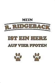 Amazon.in: Buy Mein R. Ridgeback ist ein Herz auf vier Pfoten ...