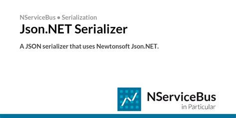 Image result for Newtonsoft.Json Serialization