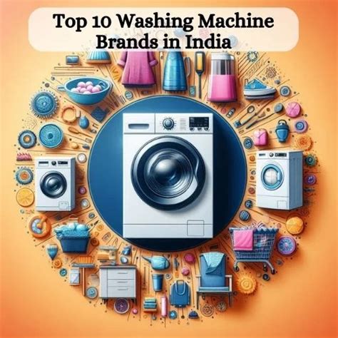 Top 10 Washing Machine Brands in India - Business Outreach