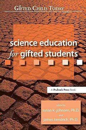Buy Science Education for Gifted Students (Gifted Child Today Reader ...
