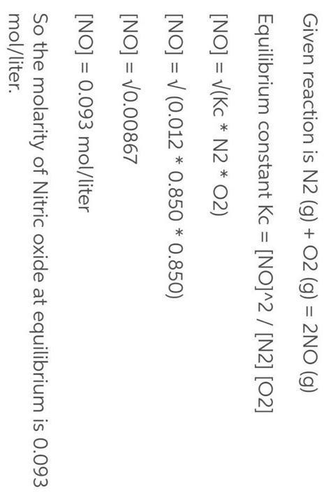 What is the molarity of nitric oxide at equilibrium? N2 (g) + O2 (g ...
