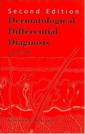 Buy Dermatological Differential Diagnosis and Pearls Book Online at Low ...