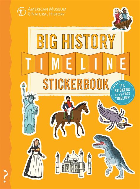 Buy The Big History Timeline Stickerbook: From the Big Bang to the ...