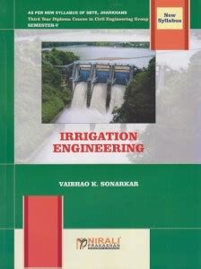 IRRIGATION ENGINEERING (Third Year Civil Engineering Semester 5 - As ...