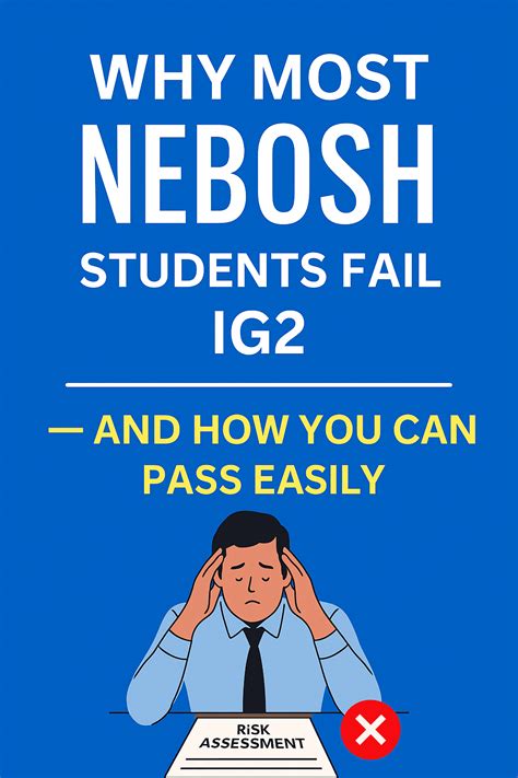 Why Most NEBOSH Students Fail IG2 – And How You Can Pass Easily - HSE STUDY GUIDE