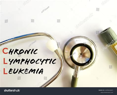 Chronic Lymphocytic Leukemia Cll Term Medical Stock Photo 2478216327 ...