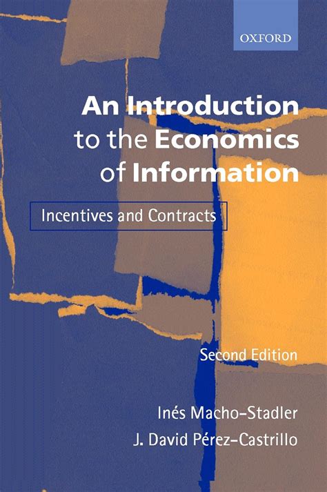 Buy An Introduction to the Economics of Information: Incentives and ...
