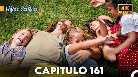 💕 {.xpN} pájaro soñador - capítulo 161