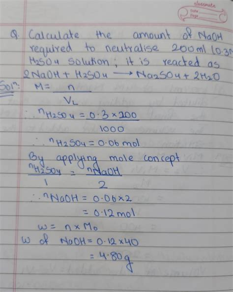 . Calculate the amount of NaOH required toneutralise 200 ml (0.3 M ...