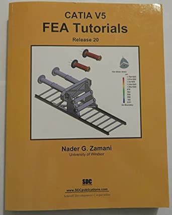 Buy CATIA V5 FEA Tutorials Release 20 Book Online at Low Prices in ...