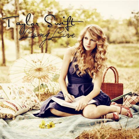 Song Lyrics: Long Live - Taylor Swift