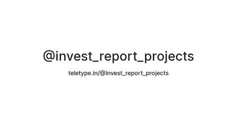 @invest_report_projects — Teletype