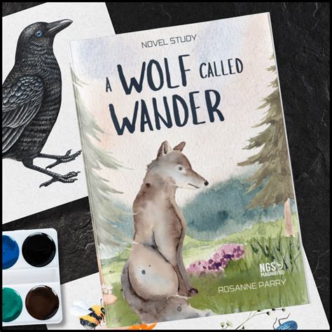 A Wolf Called Wander Novel Study – Science Literacy | NGS Magnified