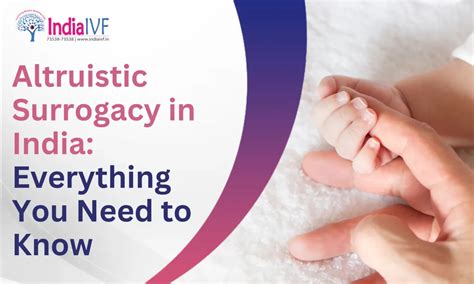 Altruistic Surrogacy in India: Expert Guide and Review