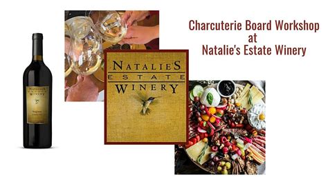 Charcuterie Board Workshop at Natalies Estate Winery, Natalie's Estate ...