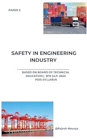 PAPER 2 SAFETY IN ENGINEERING INDUSTRY: Board of Technical Education ...