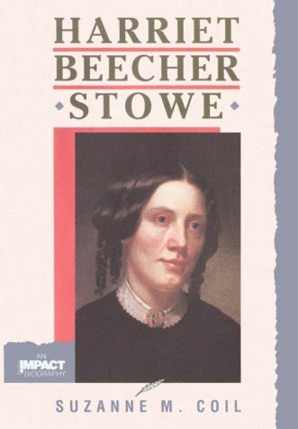 Buy Harriet Beecher Stowe (Impact Biographies) Book Online at Low ...