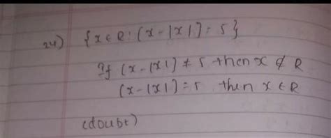 Number of solutions of the set {x e R:[x – x] = 5) is - Brainly.in
