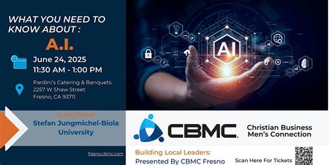 CBMC Fresno Building Local Leaders: What You Need To Know About A.i ...