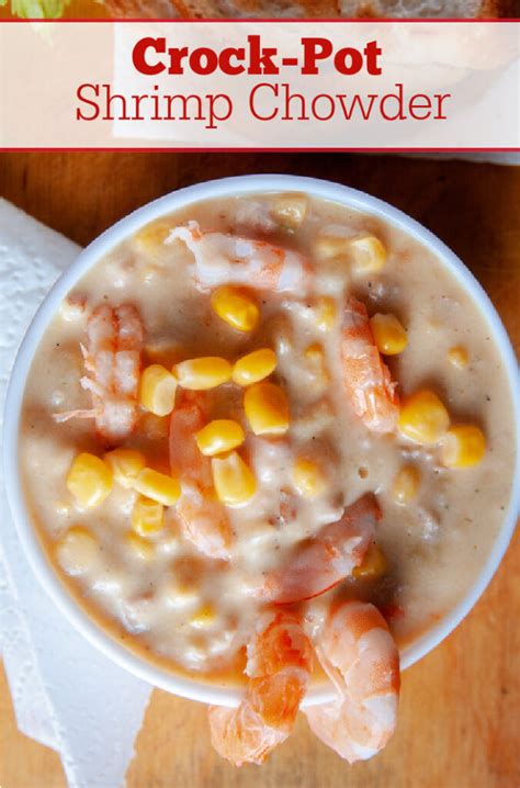 Crock-Pot Shrimp Chowder - Crock-Pot Ladies