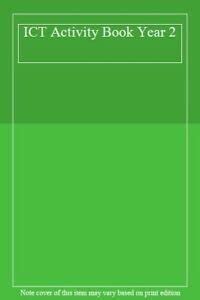 ICT Activity Book Year 2 : Amazon.in: Books