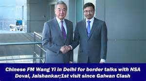 Chinese FM Wang Yi in Delhi for border talks with NSA Doval, Jaishankar ...