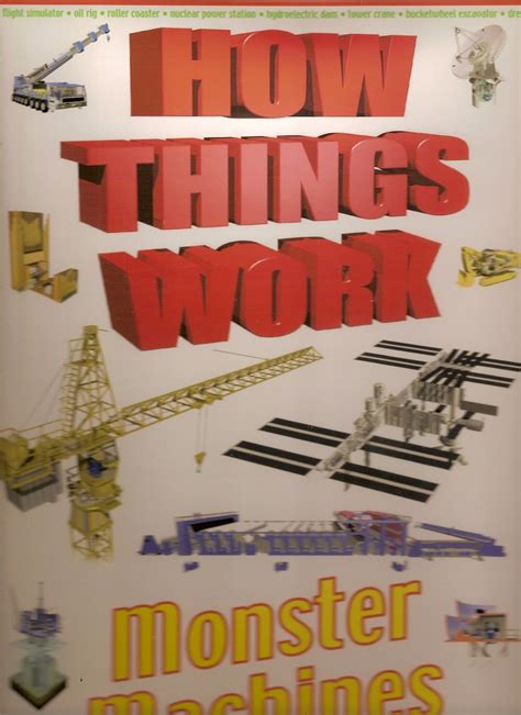 How Things Work: Monster Machines : LAFFERTY PETER: Amazon.in: Books