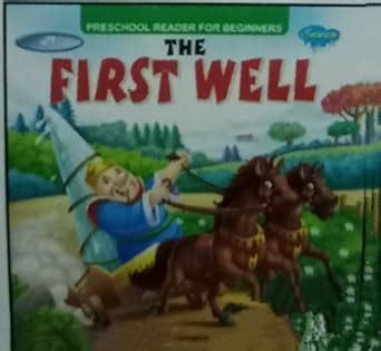 Buy The First Well Book Online at Low Prices in India | The First Well ...