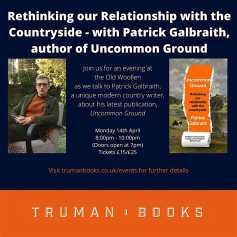 Rethinking our Relationship with the Countryside – with Patrick ...